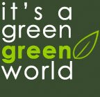 Its a Green Green World : green hotels